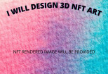 I will design 3d Non Fungible Token art rendered image 8 - kwork.com