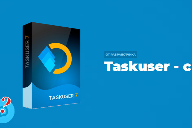 Task user -  