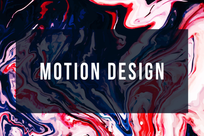 Motion Design.  